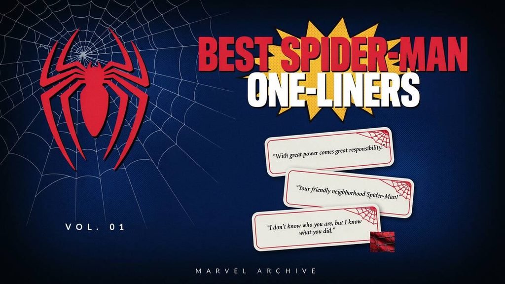 Best Spiderman One-Liners